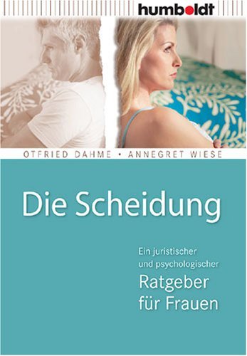 /dateien/uh60450,1284930710,die-scheidung-ein-juristischer-und-psychologischer-ratgeber-fr-frauen-11980649