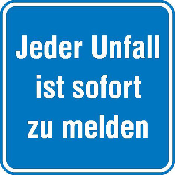 /dateien/uh66017,1284896629,hinweisschild-zur-betriebskennzeichnung-jeder-unfall-ist-sofort-zu-melden