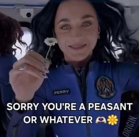 perry-sorry-peasant-or-whatever-origin
