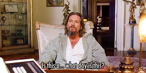 the dude what day