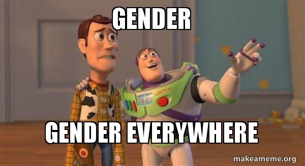 gender-gender-everywhere-wj9g9m