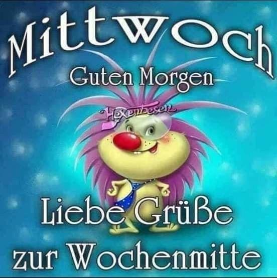 Mittwoch guten morgen kuss bilder bilder