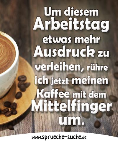 spruch-um-diesem-arbeitstag-etwas-mehr-a