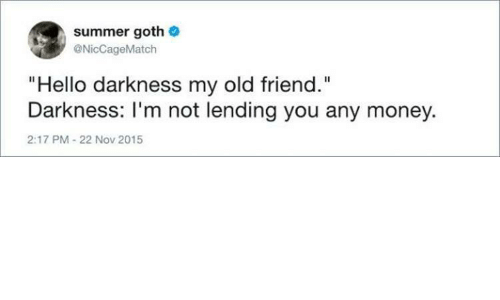 hello-darkness-my-old-friend