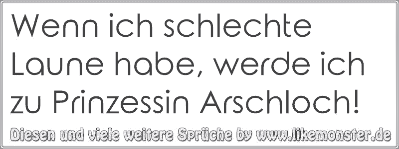 wenn-ich-schlechte-laune-habe-werde-ich-