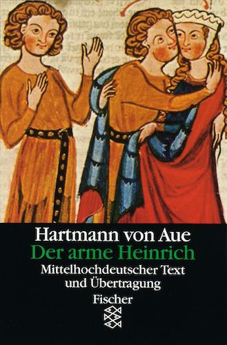 Hartmann von Aue - Der arme Heinrich