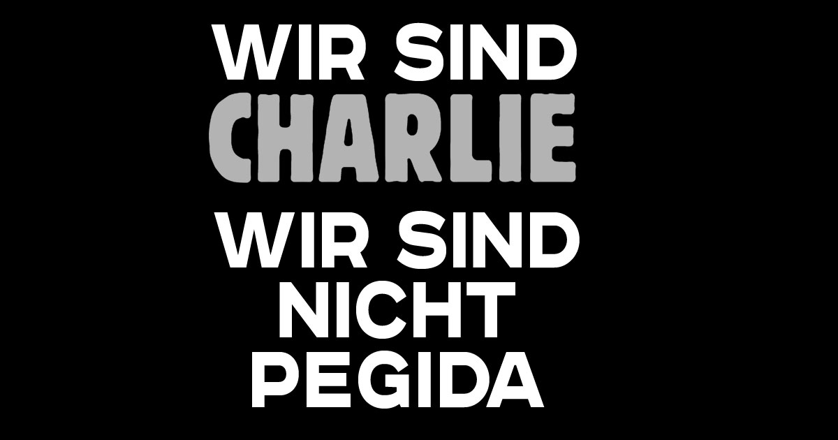 wir-sind-charlie-wir-sind-nicht-pegida-f