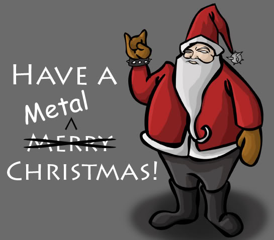 have a metal christmas