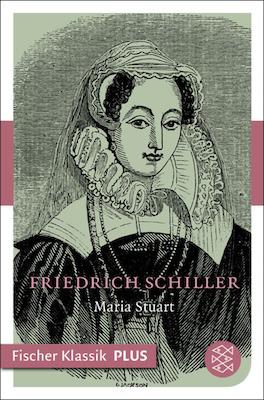 Schiller - Maria Stuart