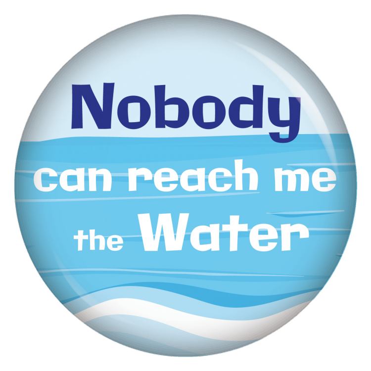 nobodycanreachmethewater-motiv
