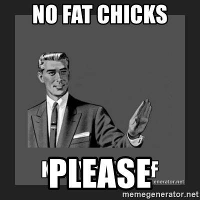 no-fat-chicks-please