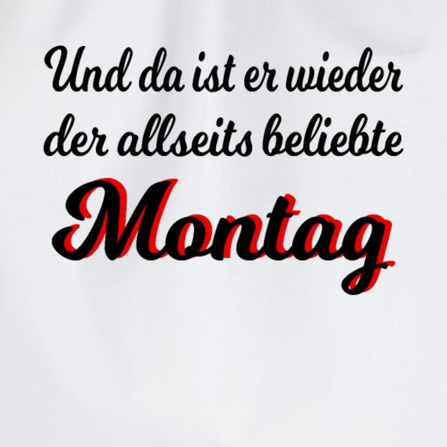 da-ist-der-allseits-beliebte-montag-wied