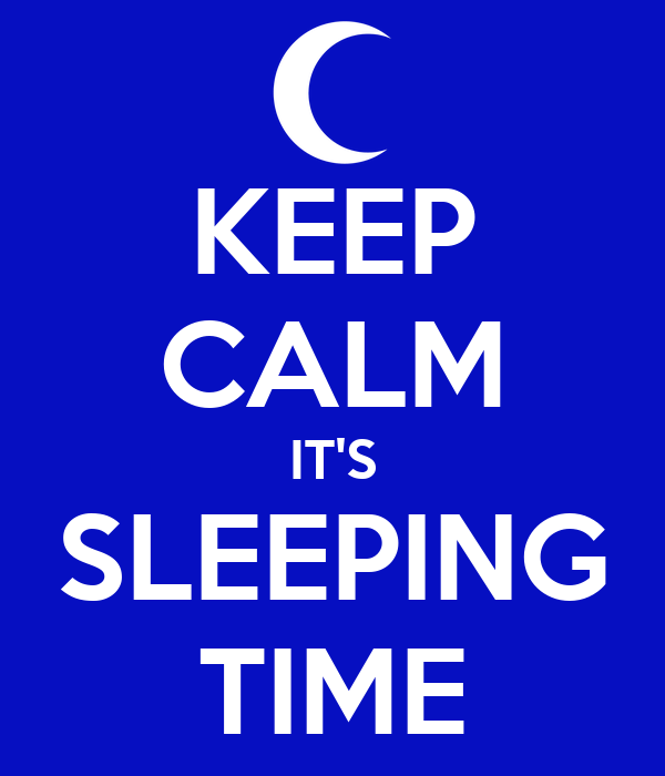 keep-calm-it-s-sleeping-time-2