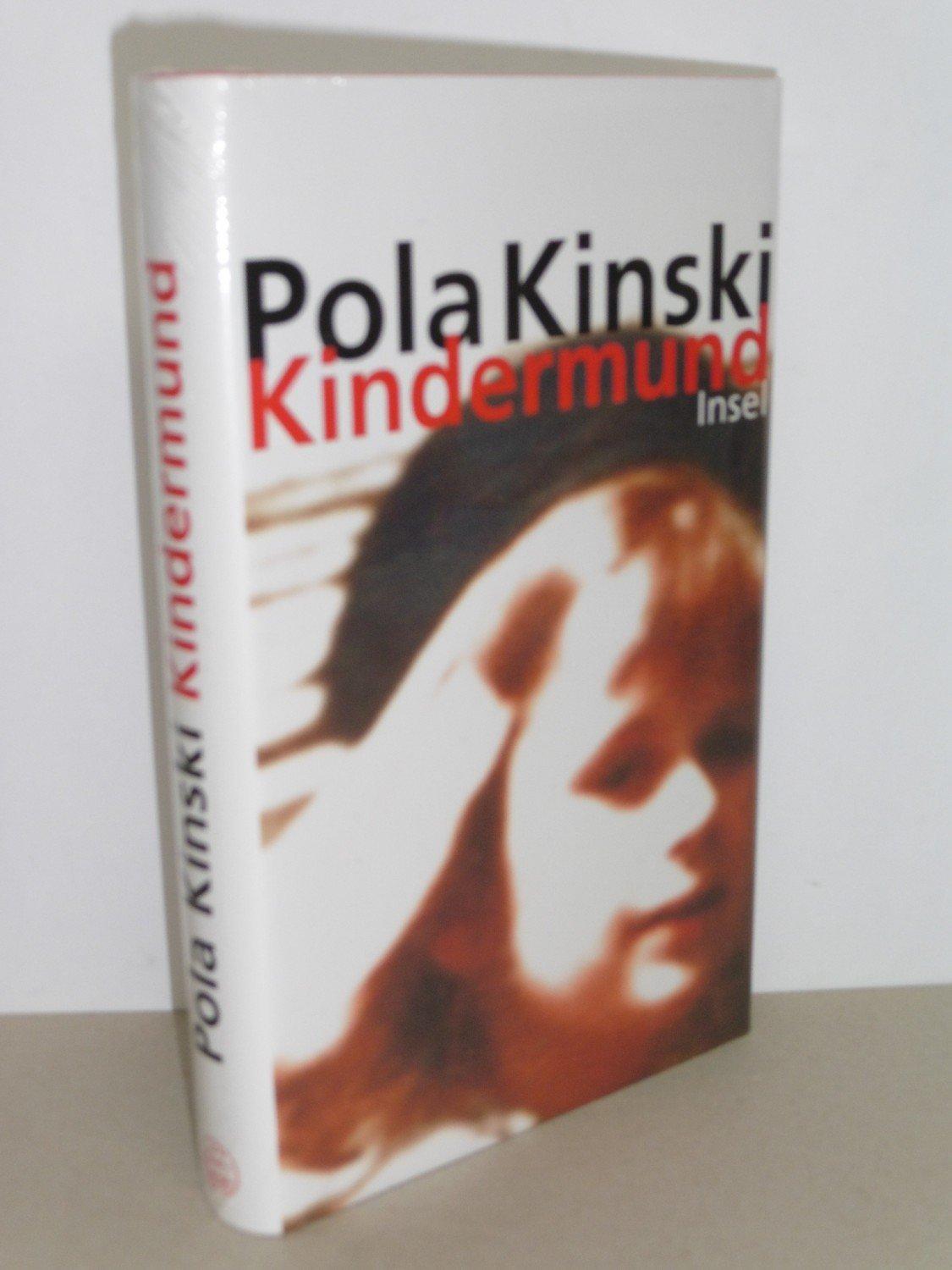 Pola-KinskiKindermund