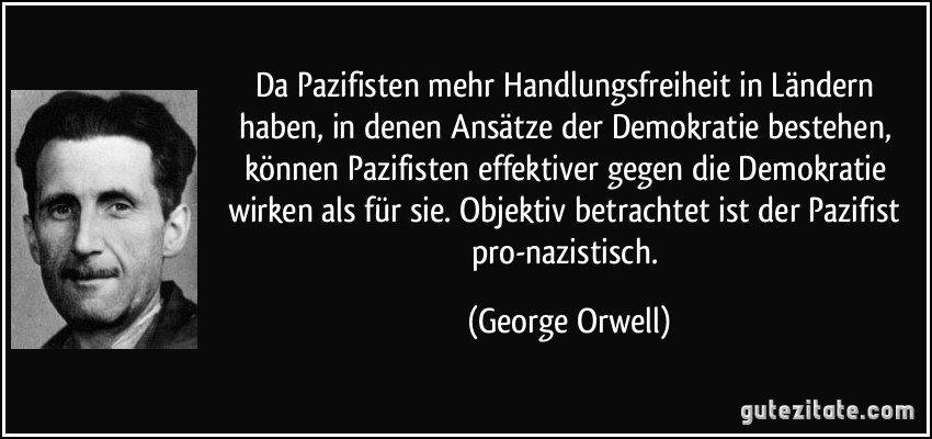 zitat-da-pazifisten-mehr-handlungsfreihe