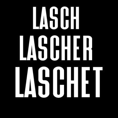 lasch-lascher-laschet-anti-laschet-spruc
