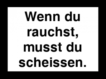 Bilder-Thread rauchen-scheissen