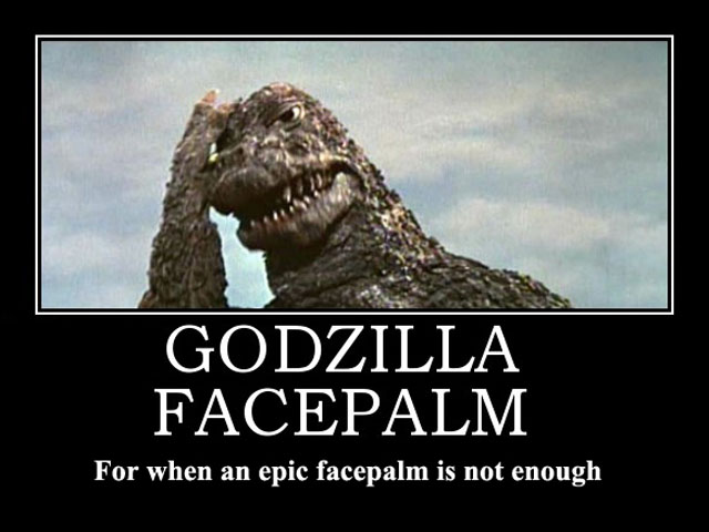 Godzilla-Facepalm