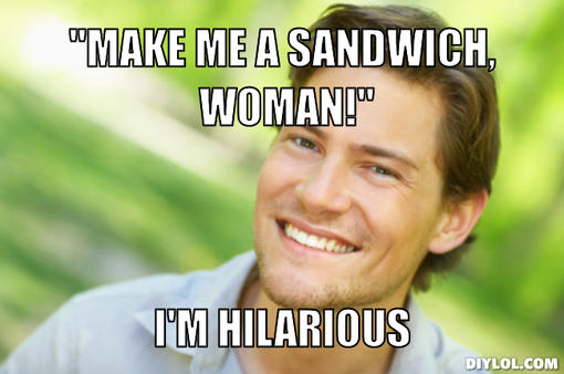 men-logic-meme-generator-make-me-a-sandw