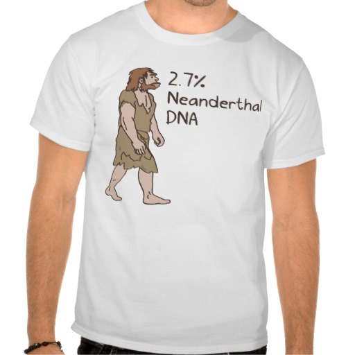 2 7 neanderthal shirt-r7df10e4711874d5d9
