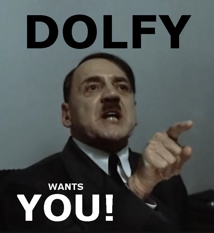 Dolfy Wants You
