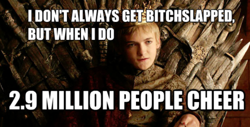 Bilder-Thread 50678-Joffrey-bitchslapped-meme-EVdt