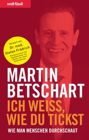 Martin-Betschart-Ich-weiss-wie-Du-tickst