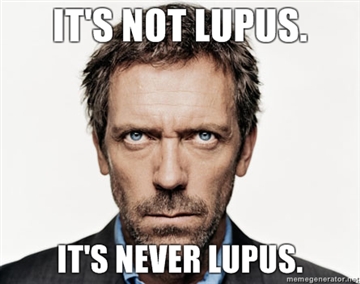 Its-not-lupus-Its-never-lupus