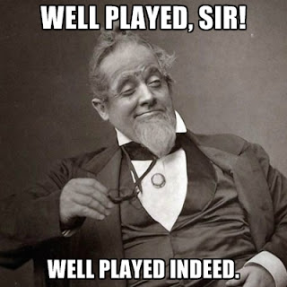 Bilder-Thread well-played-sir-well-played-indeed
