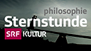 az sternstunde philosophie