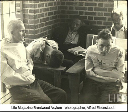 Bilder-Thread Life-Mag-Insane-Asylum-Brentwood-Photo-b