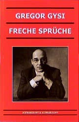 K F6hler Gregor Gysi Freche Spr FCche.jp