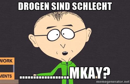 mr-mackey-drogen-sind-schlecht-mkay