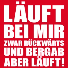 Laeuft-bei-mir.-Zwar-Rueckwaerts-und-Ber