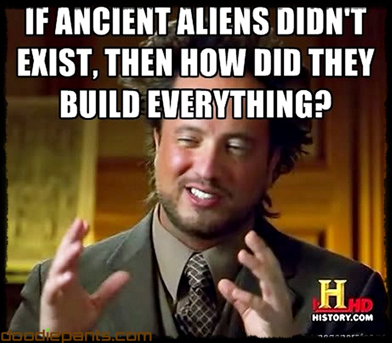 Ancient-Aliens-Meme-Hair-Guy-018