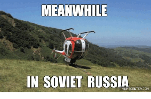 meanwhile-in-soviet-russia-memecenter-co