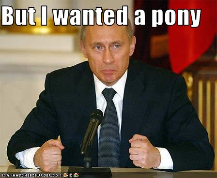 Putin2Bwants2Ba2Bpony