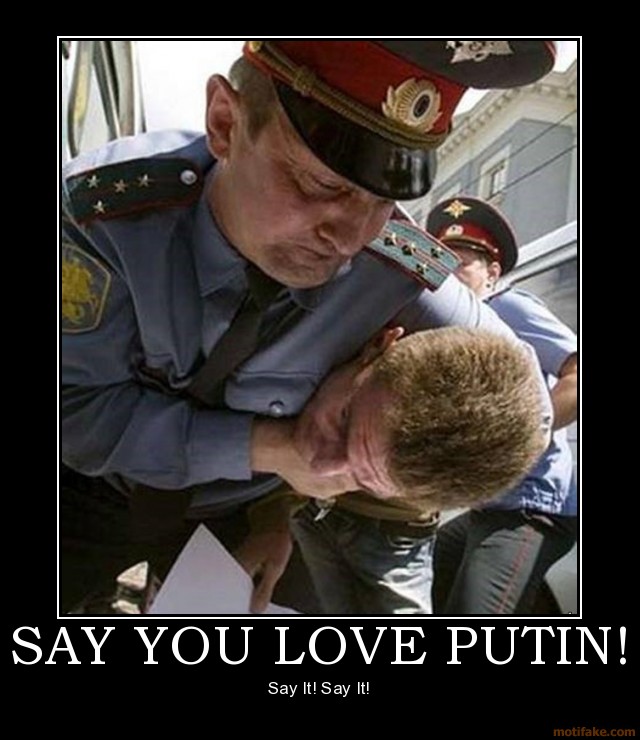 say-you-love-putin-demotivational-poster