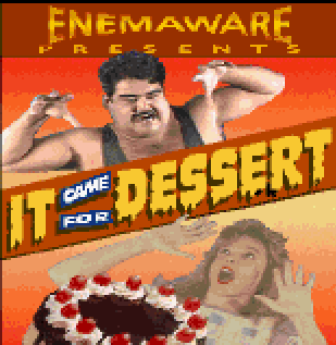 ItCameForDessert