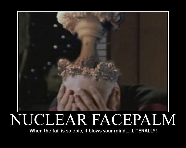 nuclear facepalm poster by nianden