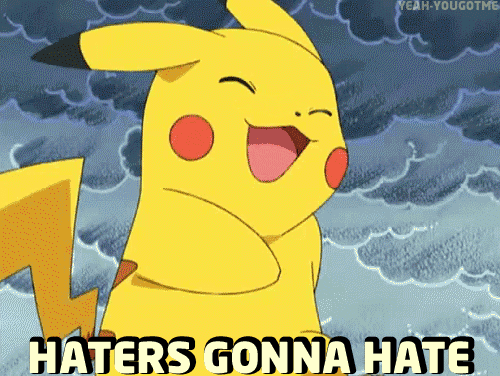 haters-gonna-hate-pikachu