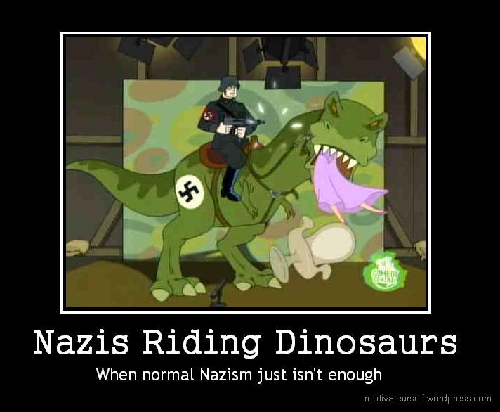 Bilder-Thread nazis-riding-dinosaurs
