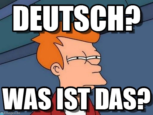 Was is das. Дойч Мем. Deutsche memes. Deutsch ist Deutsch Мем. Стонкс Мем на немецком.