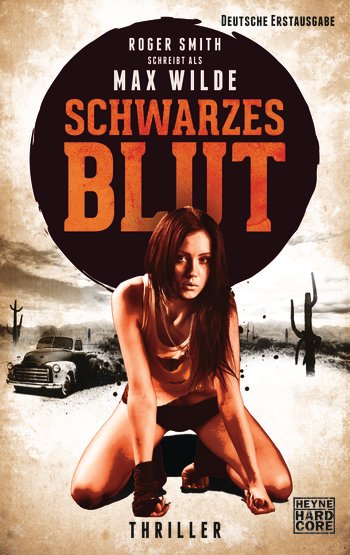 Max Wilde Schwarzes Blut