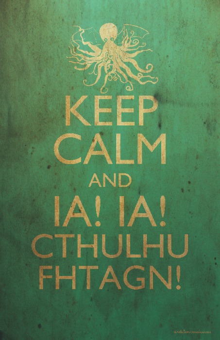 Bilder-Thread keep-calm-and-hail-cthulhu