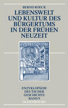 lebenswelt und kultur des buergertums in