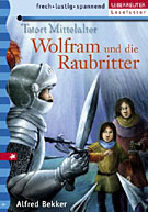 bekker-alfred-wolfram-und-die-raubritter