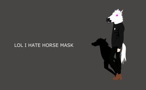 Bilder-Thread lol i hate horse mask by up1ter-d62h1pq