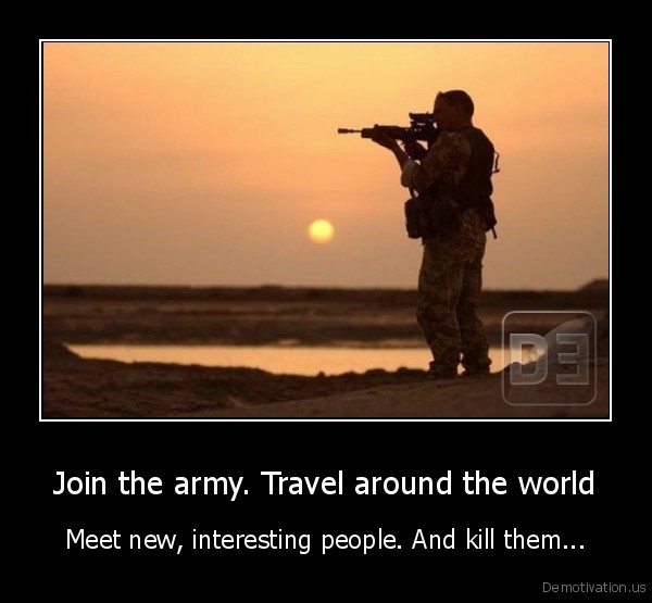 Bilder-Thread demotivation.us Join-the-army.-Travel-ar