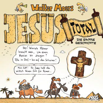 Walter Moers Jesus total